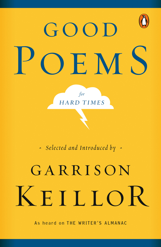 Good Poems for Hard Times by Garrison Keillor book cover. Yellow background with a small white storm cloud in the center.