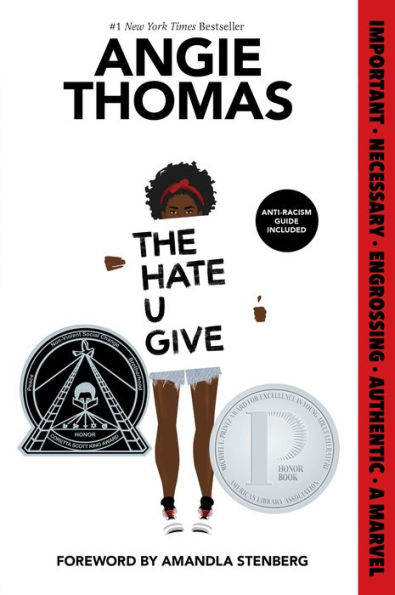 Book cover of "The Hate U Give" by Angie Thomas. An illustrated figure holds a sign with "The Hate U Give" on a white background. Medals and critical praise are visible.