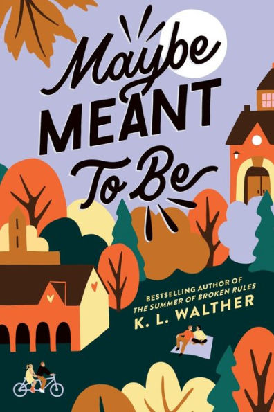 Book cover of "Maybe Meant To Be" by K.L. Walther shows stylized autumn trees, a cyclist, a couple sitting, and buildings.