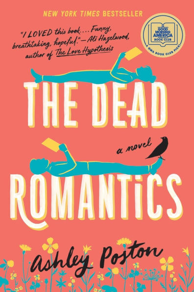 Book cover of "The Dead Romantics" by Ashley Poston. Features two blue silhouettes reading, a crow on the title, and flowers on a coral background.