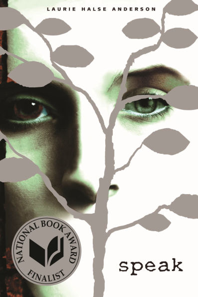 "Speak" by Laurie Halse Anderson, a YA book cover featuring a face partially covered by a gray tree silhouette. National Book Award Finalist badge included.