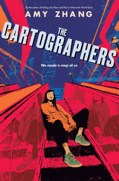"The Cartographers" by Amy Zhang, a YA book cover featuring a girl sitting on a vibrant pink staircase, with bold angles and dynamic lines.