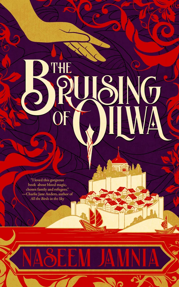 The Bruising of Qilwa by Naseem Jamnia, a fantasy novel featuring bold, ornate text on a purple background with red floral patterns, a stylized cityscape, and a hand reaching down from the top, adding intrigue.