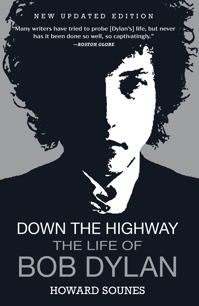 Down the Highway, biography of Bob Dylan by Howard Sounes book cover depicts a silhouette of Bob Dylan with half of his face outlined in white while the other is covered in black.