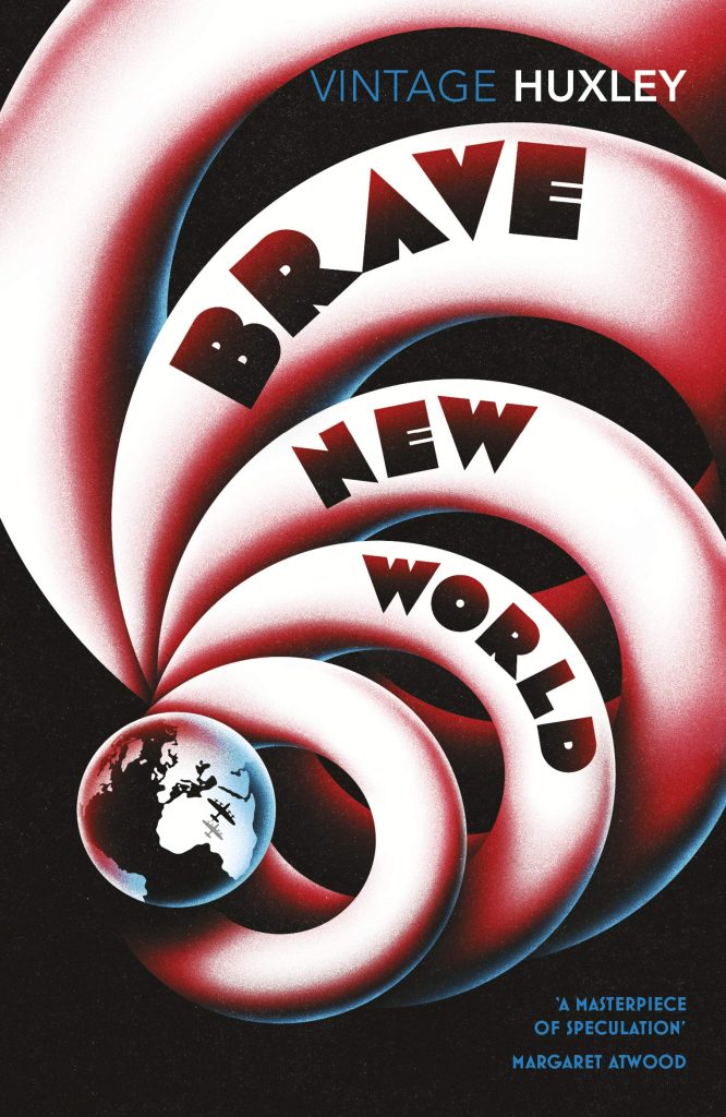Brave New World by Aldous Huxley, depicting a globe and a red swirl pattern.