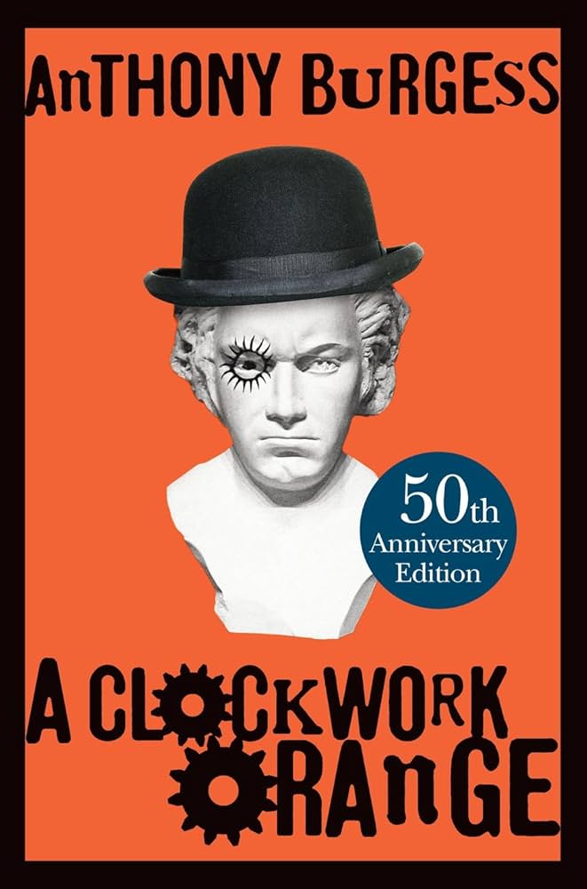 A Clockwork Orange by Anthony Burgess, depicting a bust of the main character wearing a top hat against an orange backdrop.