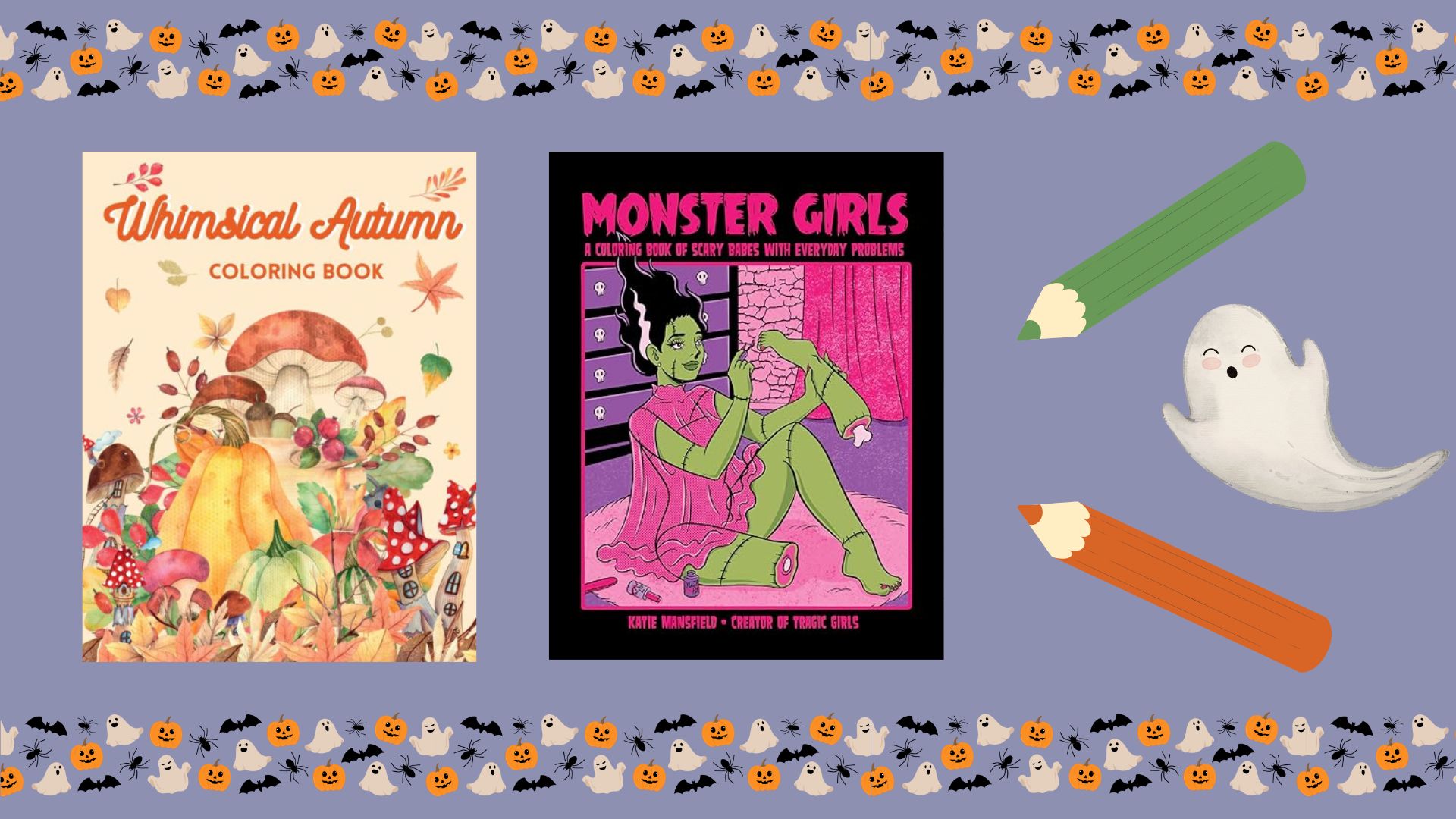 Whimsical Autumn and Monster Girls coloring book covers arranged in a horizontal line next to an orange and green colored pencil and a ghost. The background is purple, and the top and bottom have borders made up of Halloween illustrations, such as ghosts, bats, and pumpkins.
