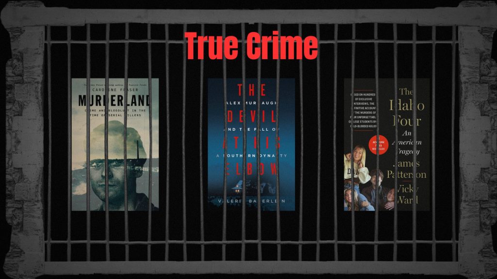 The Allure of True Crime: Why We’re Obsessed
