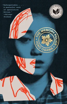The Memory Police by Yoko Ogawa book cover. Depicts a photo of a face, with some sections messily drawn over in red crayon.