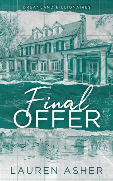 Book cover of "Final Offer" by Lauren Asher. It features a drawing of a large, elegant house with a porch, surrounded by trees.