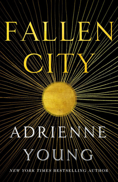 Book cover of "Fallen City" by Adrienne Young. A glowing golden sun with radiating lines on a dark background. Bold yellow and white text.