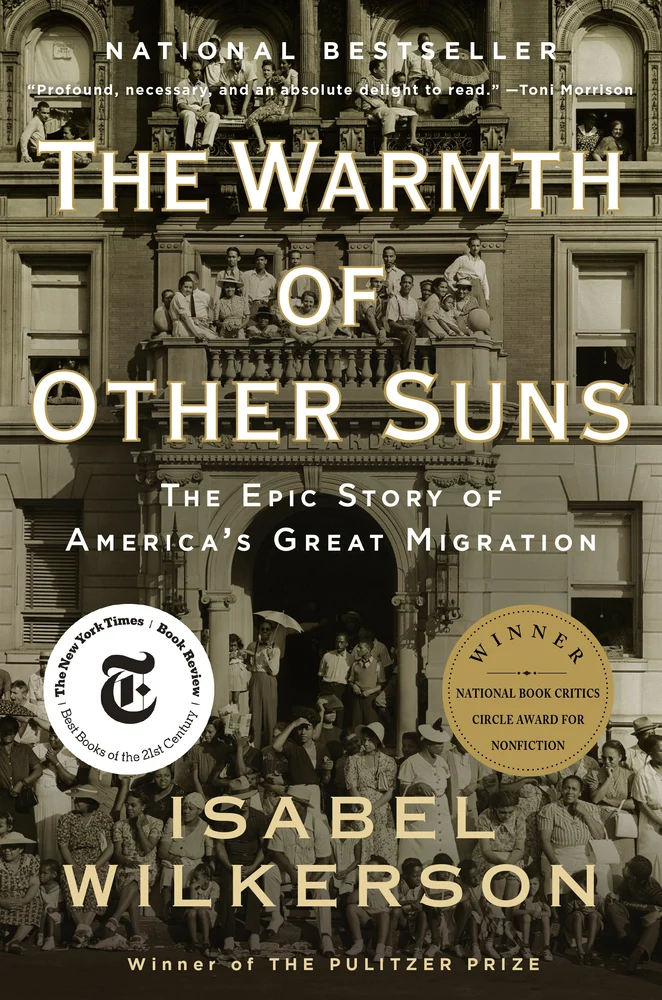 The Warmth of Other Suns by Isabel Wilkerson book cover depicts a crowded building in black and white with people in front and in balconies.