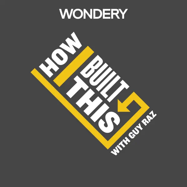 How I Built This by Guy Raz podcast cover with the title sideways and a large yellow arrow swerving through.