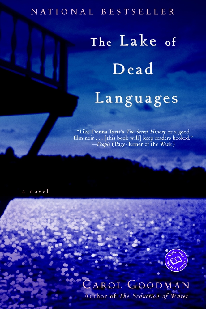 Cover of "The Lake of Dead Languages" by Carol Goodman. A dark silhouette of a balcony overlooks a shimmering, moonlit lake, creating a mysterious, suspenseful tone.