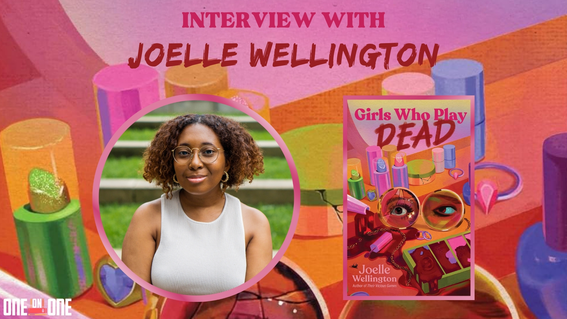 Joelle Wellington On The Startling Secrets Behind Girls Who Play Dead