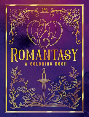 Coloring book labeled "Romantasy A Coloring Book" with a purple background and gold embellishments featuring a dragon and floral designs.