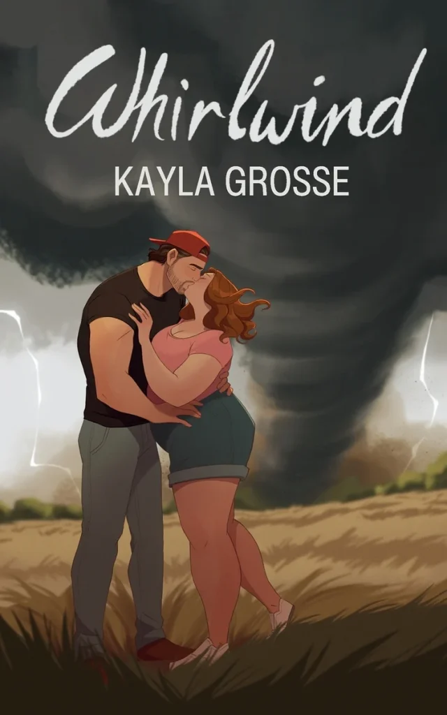Whirlwind by Kayla Grosse features a huge tornado in the background on an open field with a man and woman kissing and embracing each other.