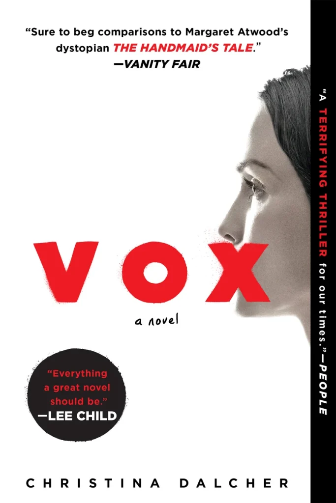 Vox by Christina Dalcher features a white background with half of a woman's face coming from off the side of the page, with the X over the mouth.