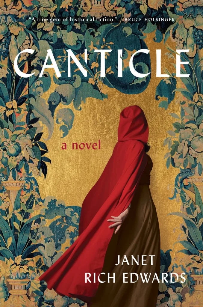 A lone figure in a red cloak turns away against a richly patterned tapestry, reflecting the enigmatic, historical fiction tone of Canticle by Janet Rich Edwards.