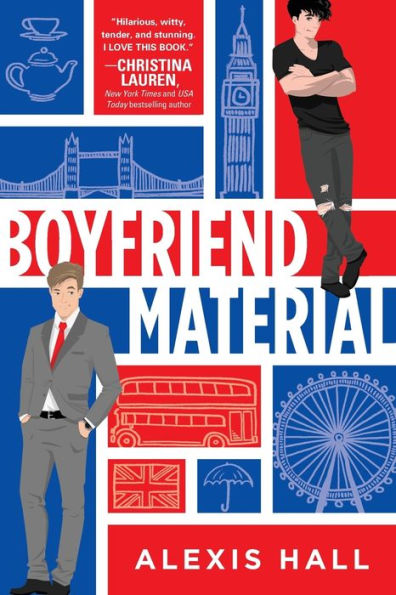 Book cover of "Boyfriend Material" by Alexis Hall. Features two illustrated men, London icons like Big Ben and the London Eye, on a red, blue, and white background.