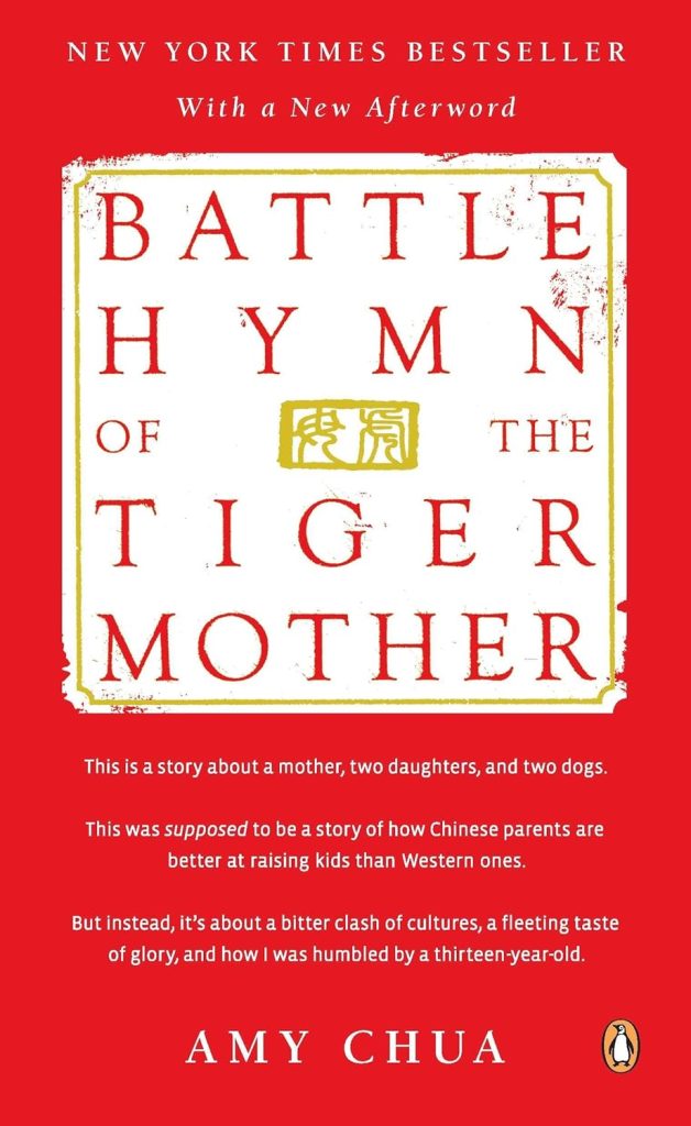 Battle Hymn of the Tiger Mother by Amy Chua, a biography book cover depicts a white square with red text against a red background.