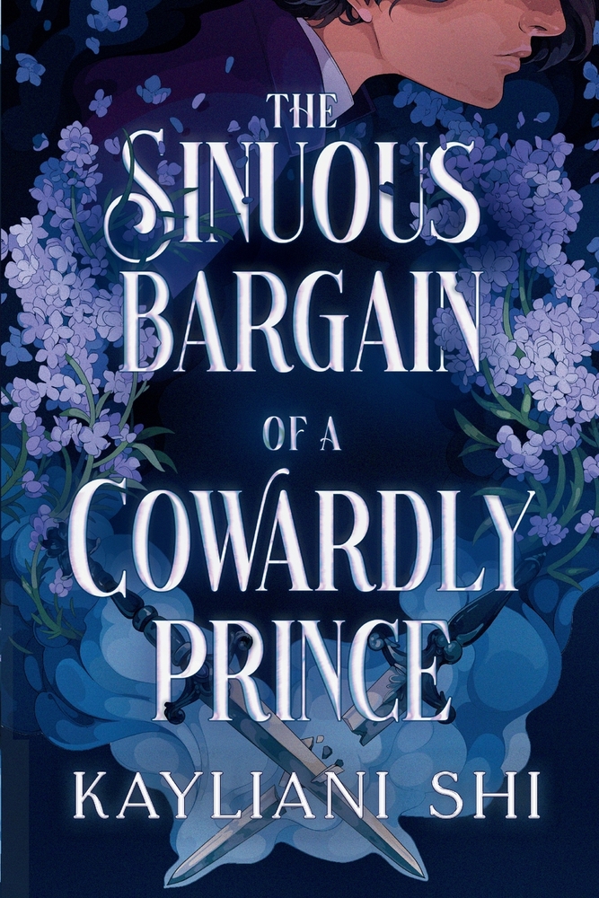 The Sinuous Bargain of a Cowardly Princevby Kayliani Shi, a dark blue high fantasy cover adorned with lilac flowers and crossed swords behind the title. The imagery hints at magic, conflict, and courtly intrigue.