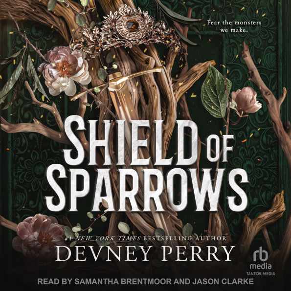 Shield of Sparrows by Devney Perry, a romantasy audiobook cover featuring intertwined branches with pink and white flowers on a dark green background.