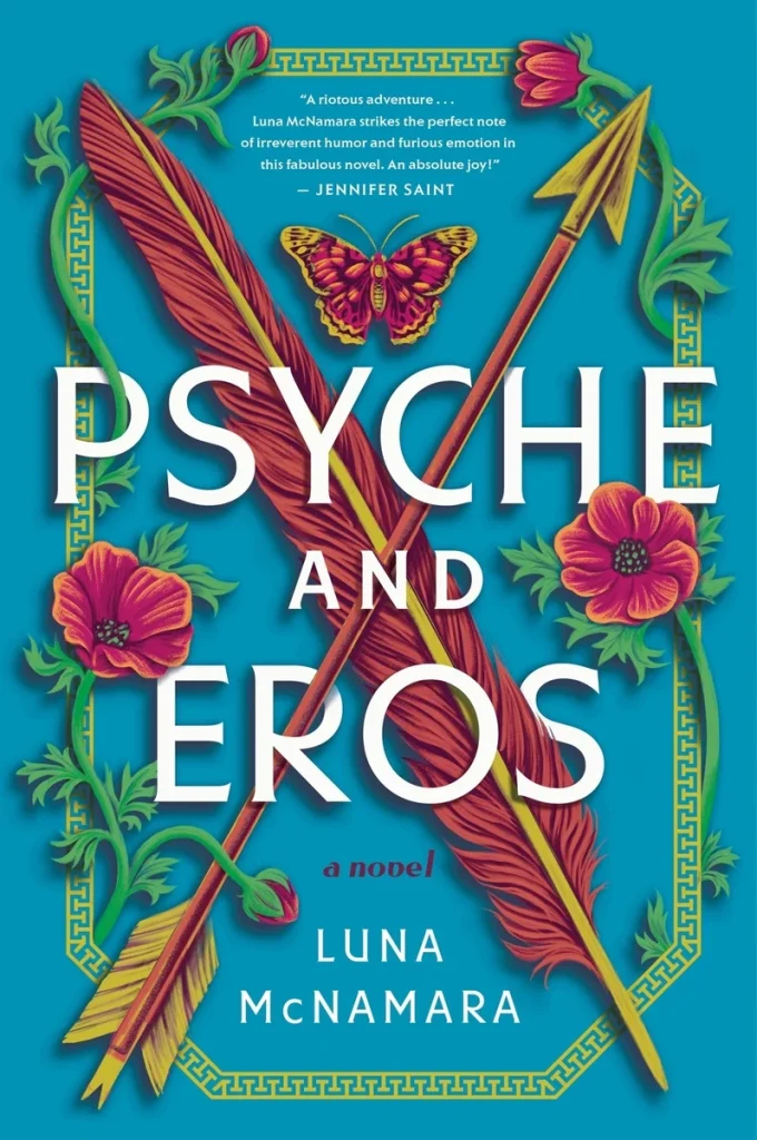Psyche and Eros by Luna McNamara, a Greek mythology romance book cover featuring bold white lettering with red arrows and bright poppies on a turquoise background.