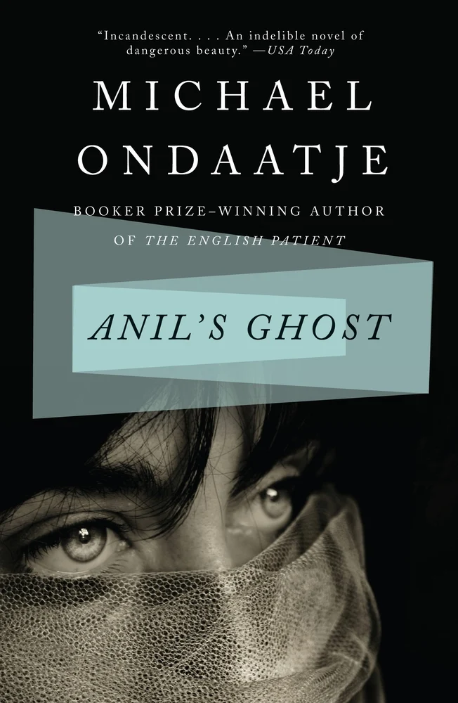 Anil's Ghost by Michael Ondaatje book cover depicts a woman's face covered with fabric except for her eyes in black and white.