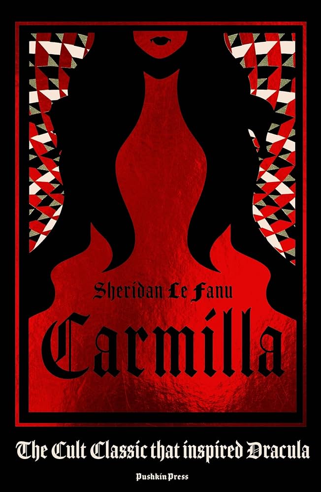 Carmilla by Sheridan Le Fanu, depicting a female figure in red with long black hair.