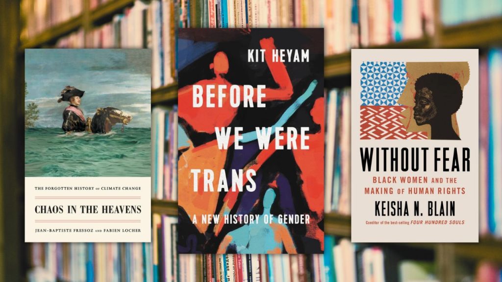 10 Remarkable Reads by Fearless Historians