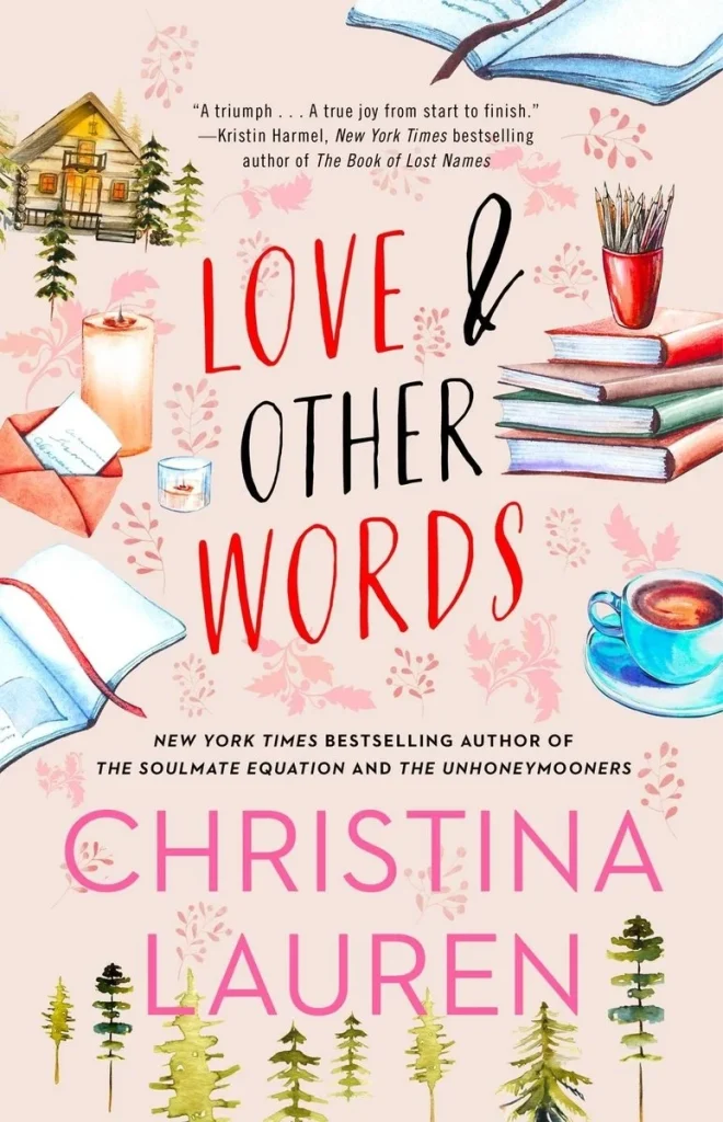 "Love & Other Words" by Christina Lauren, and a light pink background with various graphics scattered around, including books and a mug.