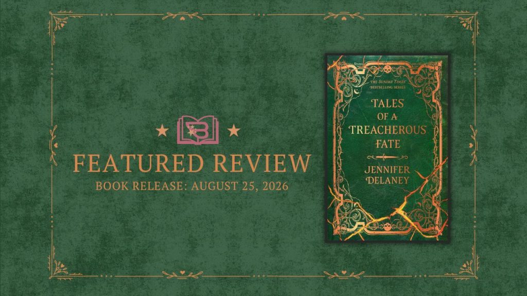 The Beautiful Conclusion to Jennifer Delaney’s Debut Gothic Romantasy Saga Is Here