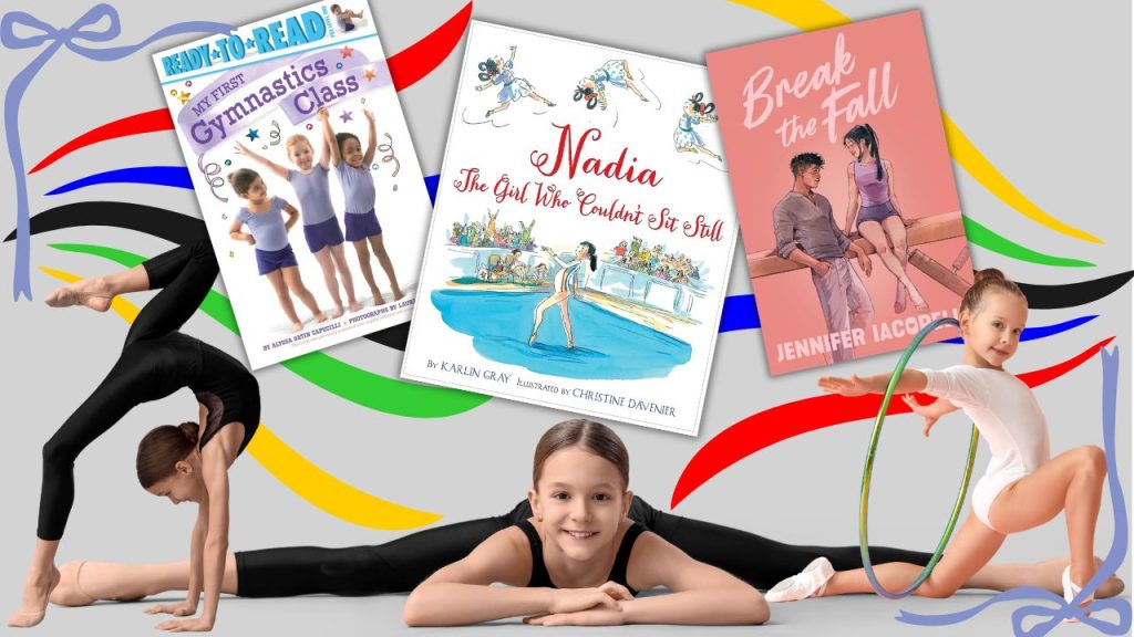 10 Outstanding Gymnastic Books That Will Make Your Kids Want to Go to the Olympics