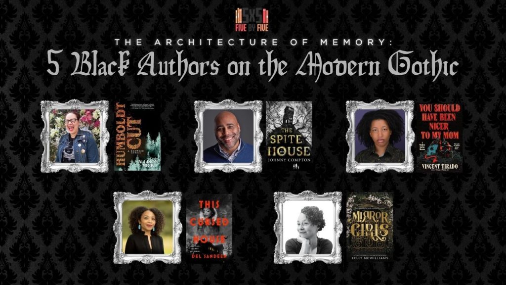 The Architecture of Memory: 5 Black Authors on the Modern Gothic