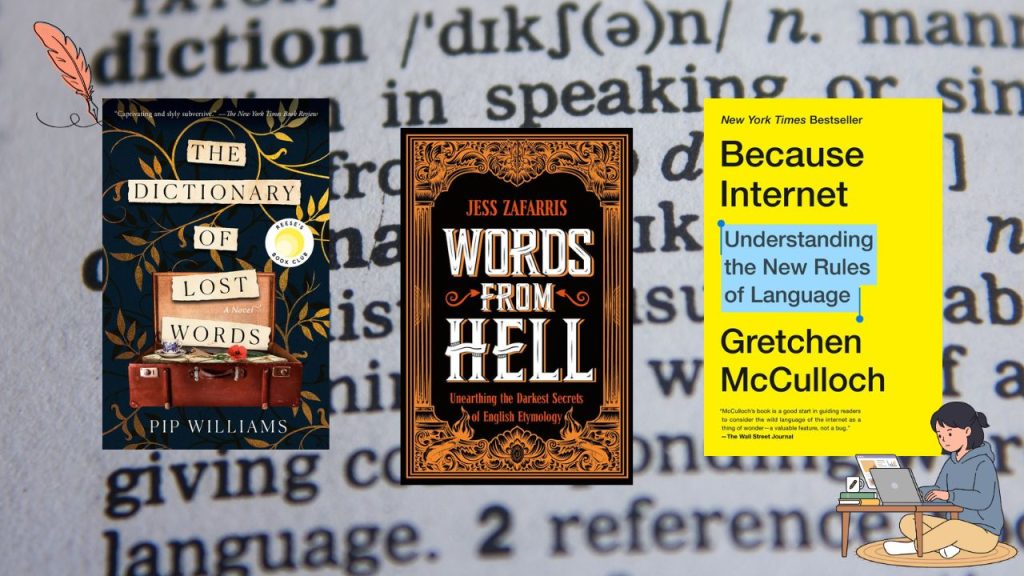 Etymology 101: Books to Read If You Love Words